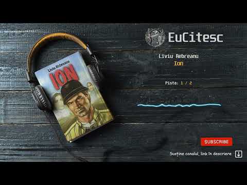 Ion - Liviu Rebreanu ▶️ 1/2 | Carte Audio | #audiobook
