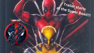 Deadpool 3 Trailer Reveal During the Super Bowl!!!