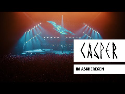 Casper - Im Ascheregen (Live) - Max-Schmeling-Halle, Berlin, 2017