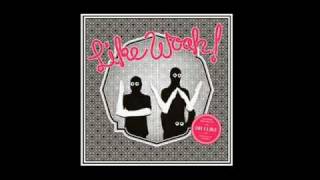 Like Woah - Oh I Like (Whitenoise Remix)