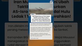 IRGC MULAI SERIUS Ubah Taktik di Perang Vs AS-Israel, Rudal Hulu Ledak 1 Ton akan Dikerahkan!