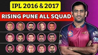 IPL 2016 & 2017 Rising Pune Supergiant Squad | All Squad Of Rising Pune Supergiant In IPL History 🔥