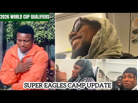 10 super eagles stars hit Morocco for World Cup qualifier Playoffs on camp day opening 