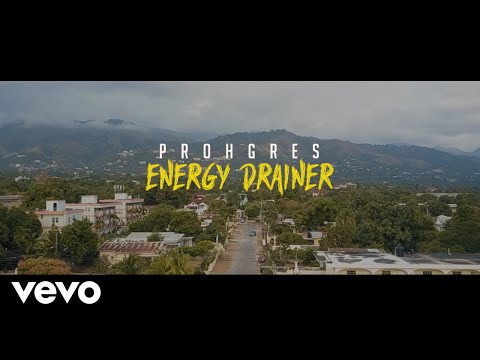 Prohgres - Energy Drainer (Official Video)