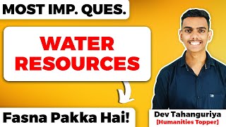 Water Resources Class 12 Geography Most Important Question for Board Exams