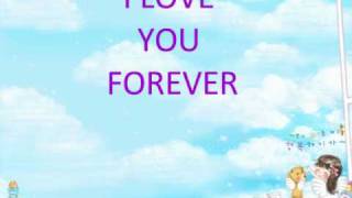 I LOVE U FOREVER