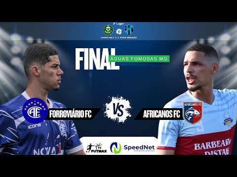 CAMPEONATO MUNICIPAL DE ÁGUAS FORMOSAS - FINAL