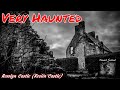 Rosslyn Castle a VERY Haunted Scottish Location