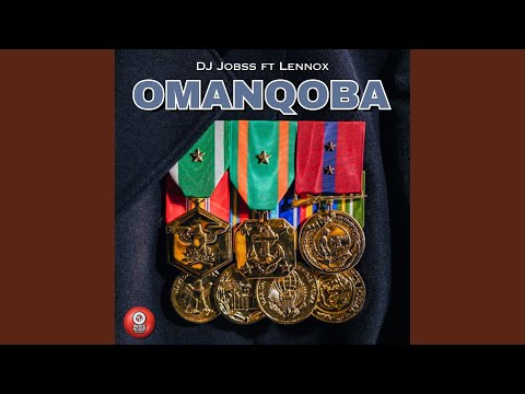 Omanqoba (feat. Lennox)