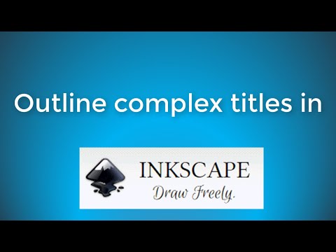 Inkscape Lesson 3: Outline a Complex Title for Scrapbooking using Inkscape