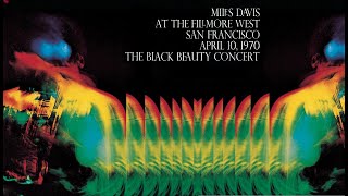 Miles Davis- April 10, 1970 Fillmore West, San Francisco [Black Beauty]