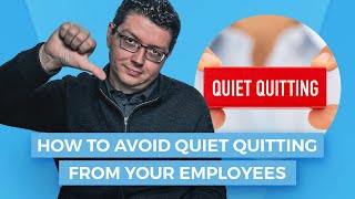 How to Engage Employees and Avoid Quiet Quitting