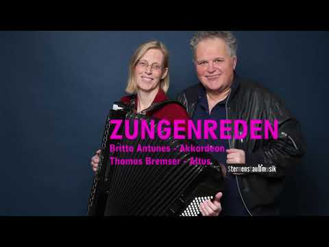 Zungenreden Es ist ein Ros entsprungen Britta Antunes Akkordeon u. Thomas Bremser Altus