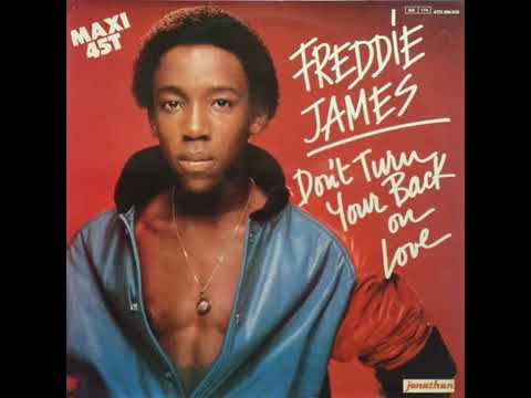 FREDDIE JAMES don't turn your back on love   Normal Mix