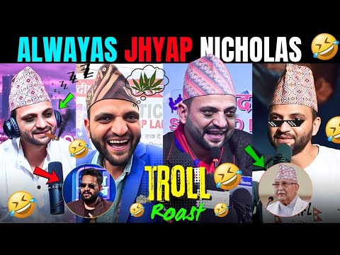 Always Jhyap Nicholas Bhusal | Meme TROLL 🔥 | Funny Speech