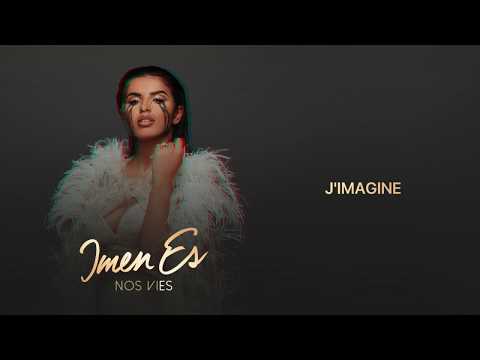 Imen Es - J'imagine [Audio Officiel]