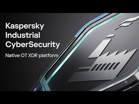 Kaspersky Industrial CyberSecurity: native OT XDR platform