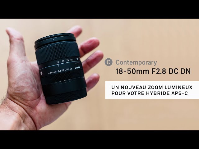 Vidéo SIGMA 18-50 mm f/2,8 DC DN Fujifilm X Contemporary