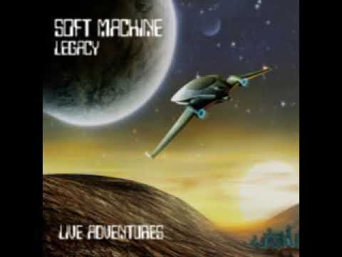 Soft Machine Legacy   The Nodder