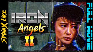 Iron Angels 2 (1988) | Full Movie | English Subtitles