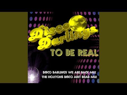 To Be Real (We Are Back Mix)