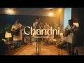 Chandni Bharat Chandak Official Music Video