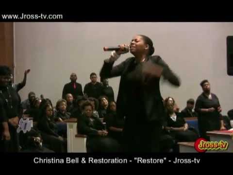 James Ross @ Christina Bell & Restoration - "God Restore" - www.Jross-tv.com