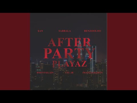 AFTER PARTY PLAYAZ