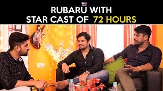 Rubaru With Star Cast Of 72 hours | RVCJ | FT. Avinash Dhyani, Prashil Rawat video