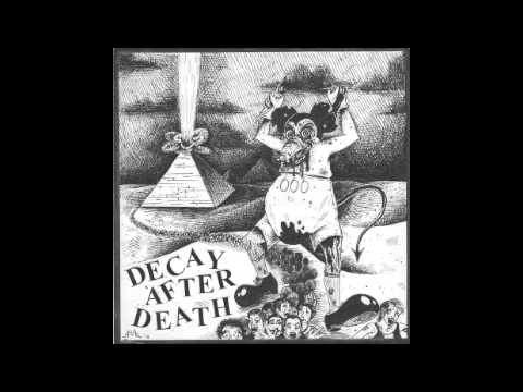 Deccay After Death - System Fucker / Citizen Spy