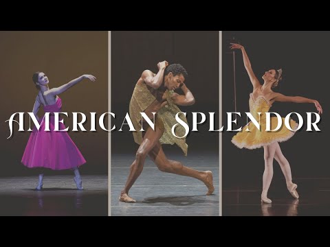 AMERICAN SPLENDOR | Works by George Balanchine, Alonzo King, and Jessica Lang