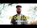AP DHILLON - Ma Belle (Slowed and Reverb) | Punjabi Lofi