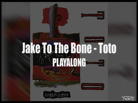 Jake To The Bone - Toto - Drum Playalong (DeFacto presents)