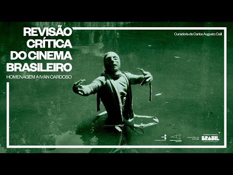 HOMENAGEM A IVAN CARDOSO | PROGRAMA REVISÃO CRÍTICA DO CINEMA BRASILEIRO
