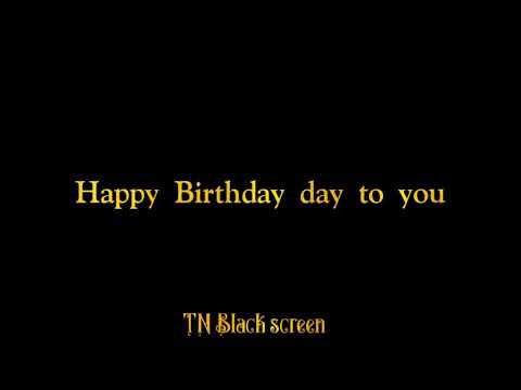 Happy Birthday day to you en chellathuku song lyrics Black screen WhatsApp status ||TN Back screen |