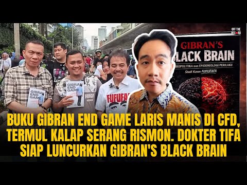 BUKU GIBRAN END GAME LARIS MANIS DI CFD! DOKTER TIFA SIAP LUNCURKAN GIBRAN'S BLACK BRAIN | #1148