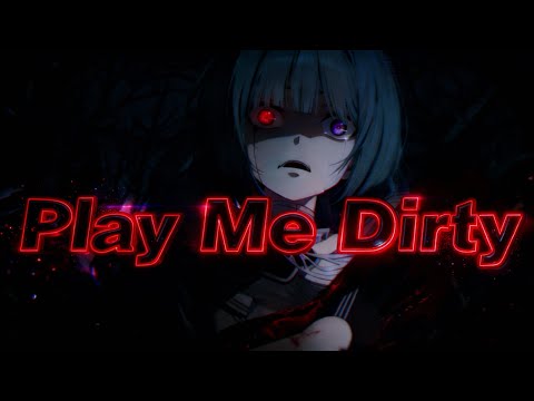 Nightcore × EDM | Play Me Dirty ⚡(Lyrics✨)