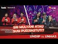(S02E02) UNHAS vs UNDIP: Kampus dari Indonesia Timur vs Indonesia Barat | Tes Wawasan Kebangsaan