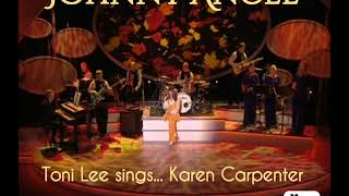 Johnny Angel cover by Toni Lee The Carpenters- Karen Carpenter Singer