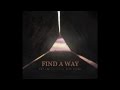 Amy Lee - Find A Way ft. Dave Eggar