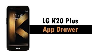 LG K20 Plus - App Drawer