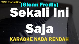 Download lagu Sekali Ini Saja - Glenn Fredly (Karaoke Nada Rendah Pria) Lower Key mp3