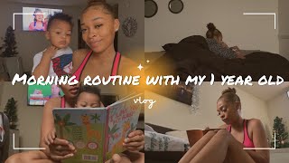 MY REALISTIC MORNING ROUTINE WITH A ONE YEAR OLD (15 months old)