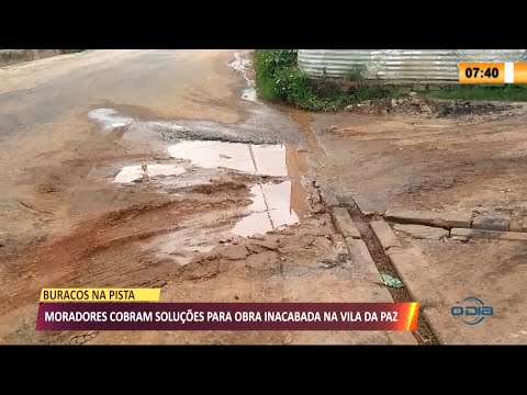 Moradores reclamam de obra inacabada na Vila da Paz 09 03 2021