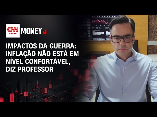 Impactos da guerra: Inflação não está em nível confortável, diz professor | MONEY NEWS