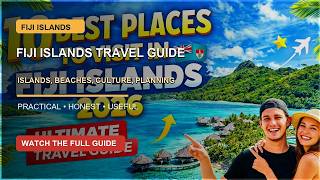 10 Best Places to Visit in FIJI ISLANDS 2026 🇫🇯 (Ultimate Travel Guide)