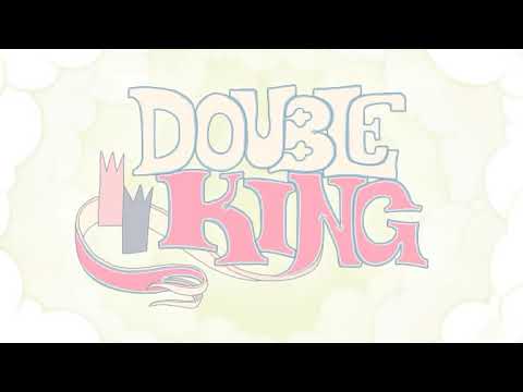 DOUBLE KING (UNOFFICIAL) SOUNDTRACK - Main Theme
