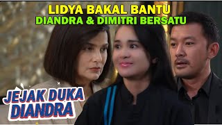 Download lagu JEJAK DUKA DIANDRA SCTV SABTU 31 JANUARI 2026, LIDYA YG BANTU DIANDRA & DIMITRI BERSATU mp3