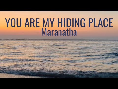 You Are My Hiding Place•Maranatha • with lyrics, sunset hour and ocean background
