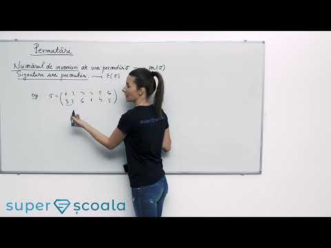 Clasa a XI-a - Numărul de inversiuni ale unei permutări. Signatura unei permutări.